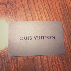 Louis Vuitton gift card. $69
